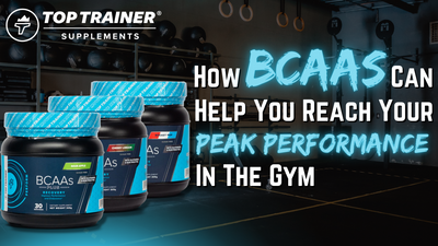 How BCAAs Can Help You Reach Your Peak Performance In The Gym